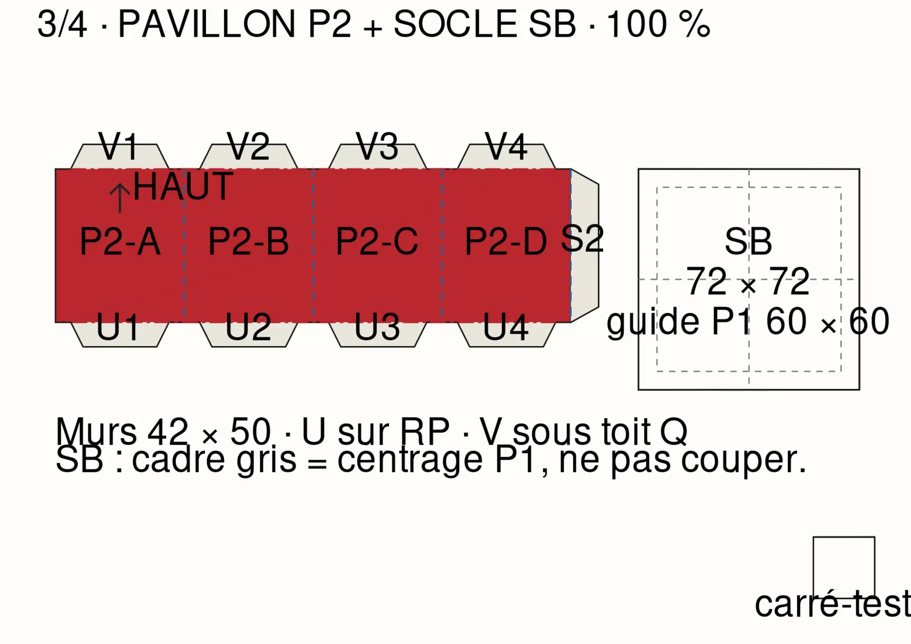 Patron A4 du pavillon supérieur et du socle avec repères de centrage.